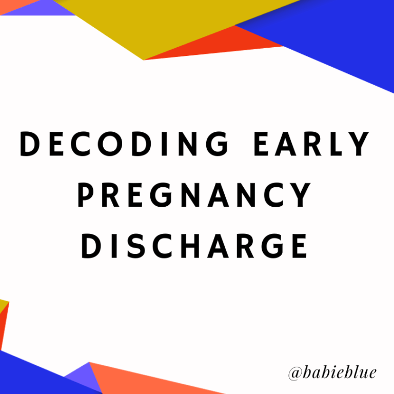 Implantation Early Pregnancy Discharge