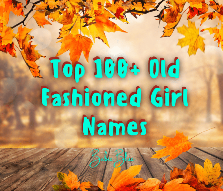Top 100+ Old Fashioned Girl Names