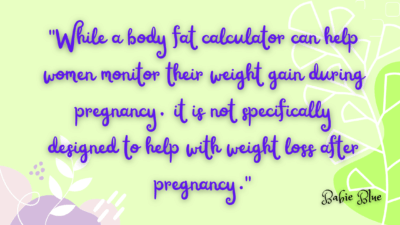 Body Fat Calculator in Pregnancy: How to Monitor Your Weight Gain for a Healthy Pregnancy 2 Body Fat Calculator 1 e1678811654515