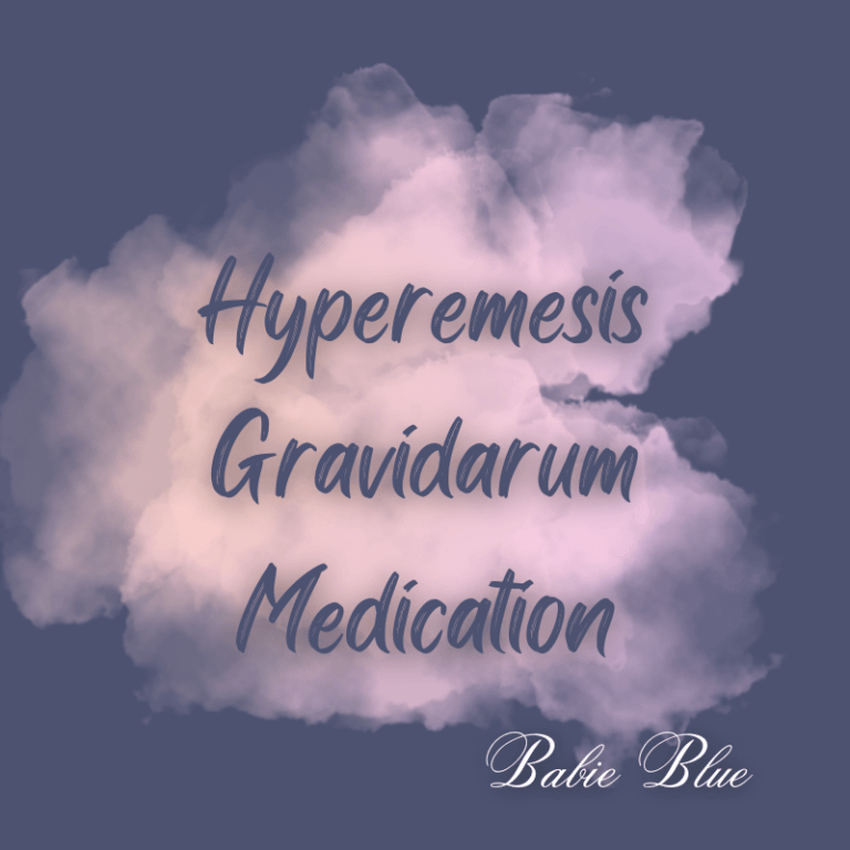 Hyperemesis Gravidarum Medication: Relief for Severe Morning Sickness 1 Hyperemesis Gravidarum Medication