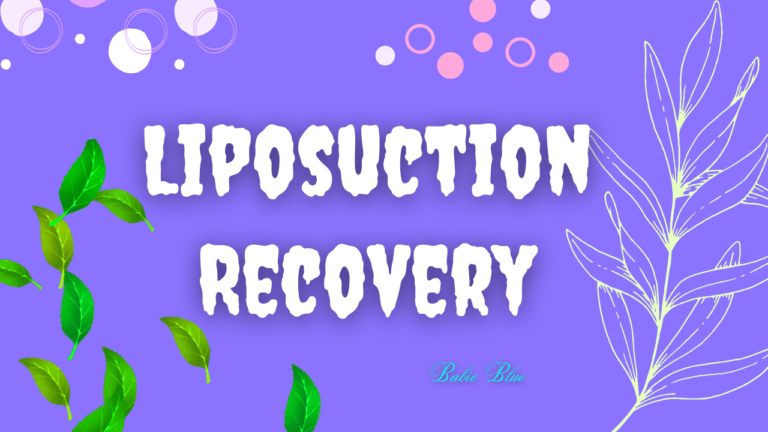 Liposuction recovery - Babie Blue