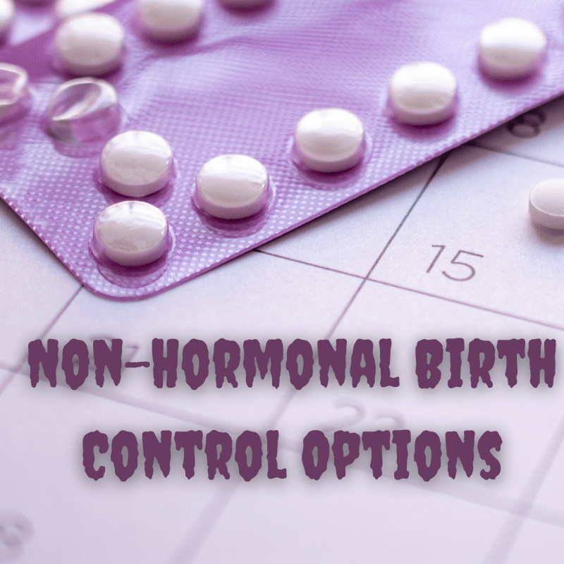 Non-Hormonal Birth Control options