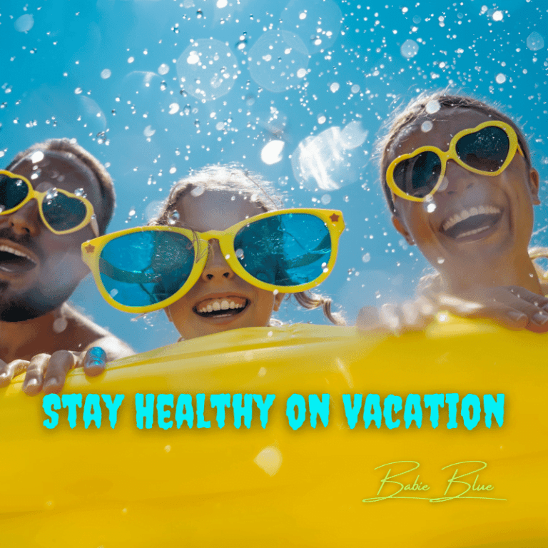 How to Stay Healthy on Vacation: Essential Tips for a Well-Balanced Trip 1 Stay Healthy on Vacation