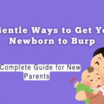 5 Gentle Ways to Get Your Newborn to Burp