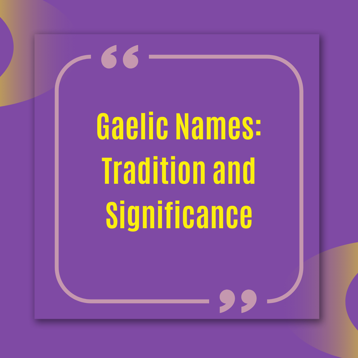 Gaelic Names