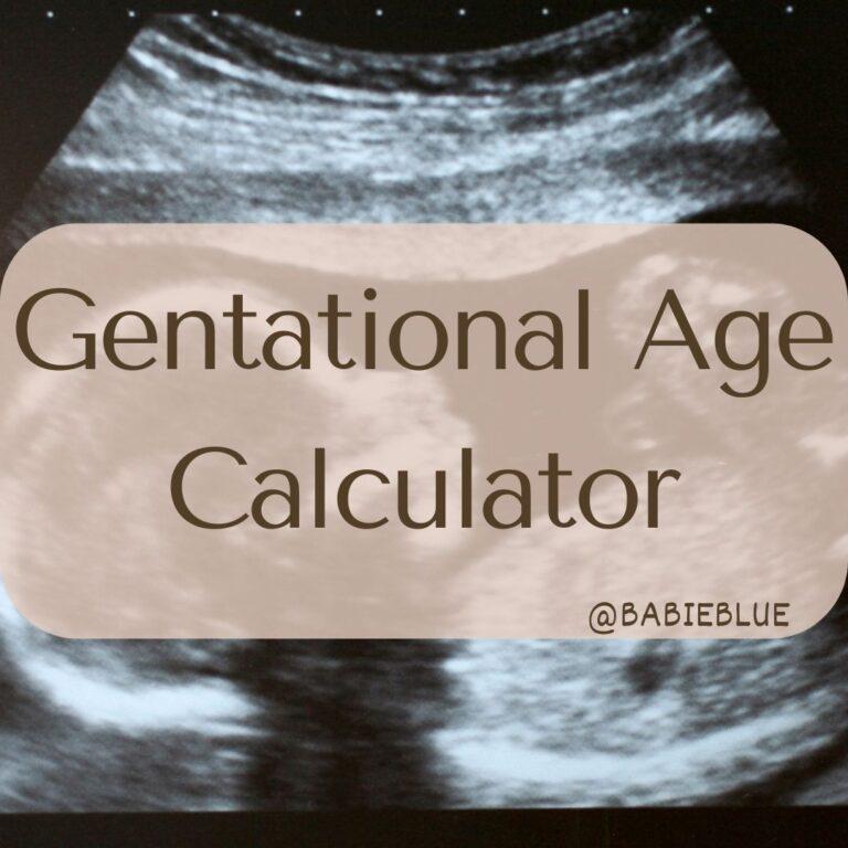 gentational age calculator